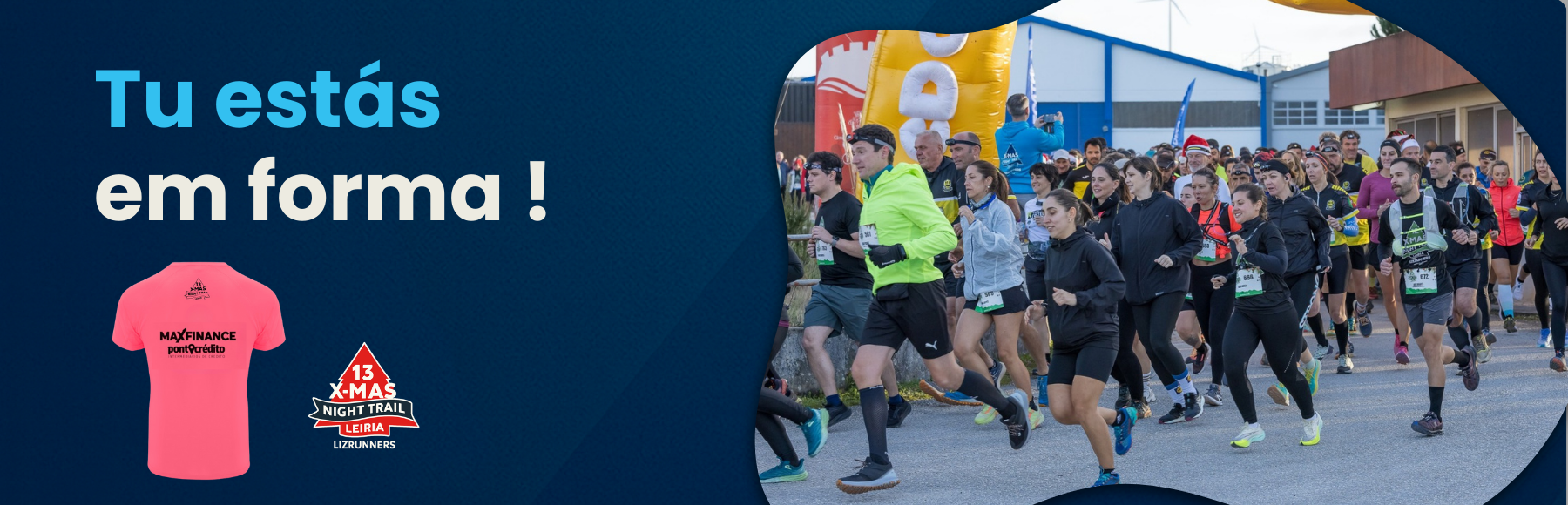 Banner Maxfinance PontoCrédito "Tu estás em forma" com fundo azul logotipo da empresa parceira e camisola do evento 